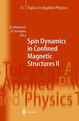 Spin Dynamics in Confined Magnetic Structures II Softcover reprint of hardcover 1st ed. 2003