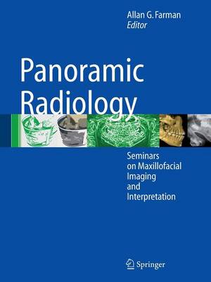 Panoramic Radiology: Seminars on Maxillofacial Imaging and Interpretation 1st ed. Softcover of orig. ed. 2007