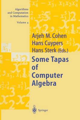Some Tapas of Computer Algebra Softcover reprint of the original 1st ed. 1999