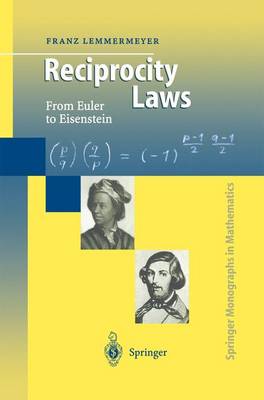Reciprocity Laws: From Euler to Eisenstein