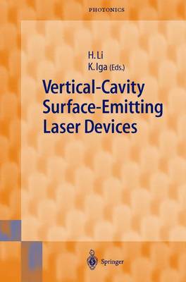 Vertical-Cavity Surface-Emitting Laser Devices Softcover reprint of hardcover 1st ed. 2002