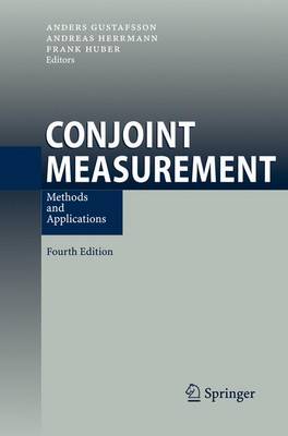 Conjoint Measurement: Methods and Applications Softcover reprint of hardcover 4th ed. 2007