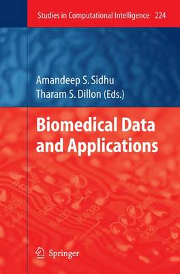 Biomedical Data and Applications Softcover reprint of hardcover 1st ed. 2009