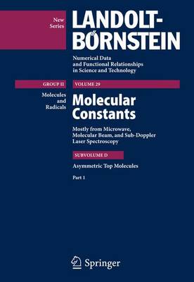 Asymmetric Top Molecules, Part 1 2010 ed.