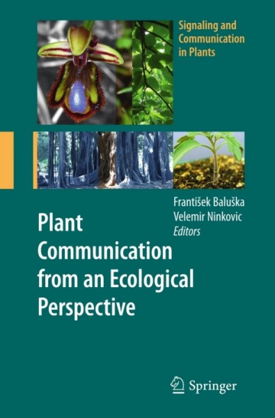 Plant Communication from an Ecological Perspective