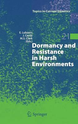 Dormancy and Resistance in Harsh Environments 2010 ed.