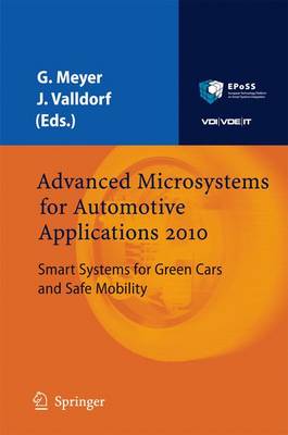 Advanced Microsystems for Automotive Applications 2010: Smart Systems for Green Cars and Safe Mobility 2010 ed.