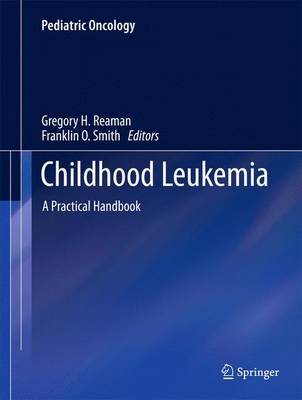 Childhood Leukemia: A Practical Handbook