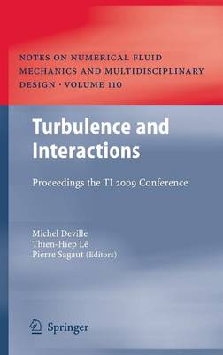 Turbulence and Interactions: Proceedings the TI 2009 Conference 2010 ed.
