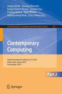 Contemporary Computing: Third International Conference, IC3 2010, Noida, India, August 9-11, 2010. Proceedings, Part II