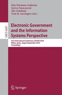 Electronic Government and the Information Systems Perspective: First International Conference, EGOVIS 2010, Bilbao, Spain, August 31 -  September2, 2010, Proceedings
