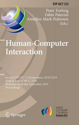 Human-Computer Interaction: Second IFIP TC 13 Symposium, HCIS 2010, Held as Part of WCC 2010, Brisbane, Australia, September 20-23, 2010, Proceedings