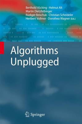 Algorithms Unplugged 2011 ed.