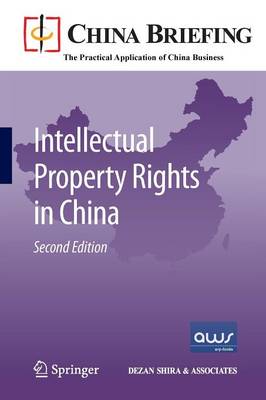 Intellectual Property Rights in China 2nd ed. 2011