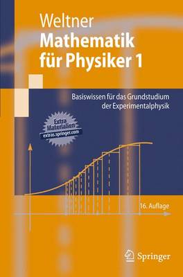 Mathematik fÃ¼r Physiker 1: Basiswissen fur das Grundstudium der Experimentalphysik