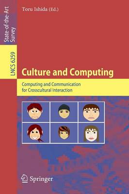 Culture and Computing: Computing and Communication for Crosscultural Interaction