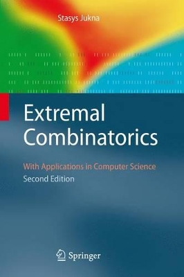 Extremal Combinatorics: With Applications in Computer Science