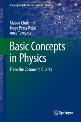 Basic Concepts in Physics: From the Cosmos to Quarks