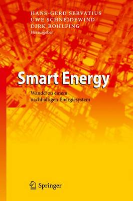Smart Energy: Wandel zu einem nachhaltigen Energiesystem