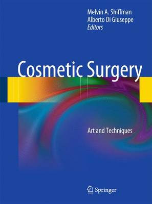 Cosmetic Surgery: Art and Techniques 2012