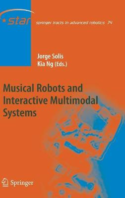 Musical Robots and Interactive Multimodal Systems