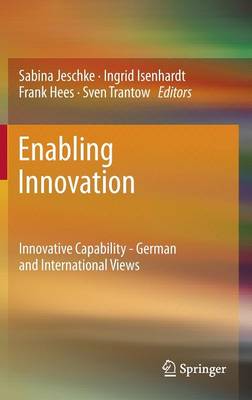 Enabling Innovation: Innovative Capability - German and International Views 2011