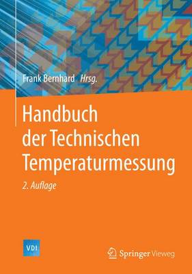 Handbuch der Technischen Temperaturmessung 2. Aufl. 2014