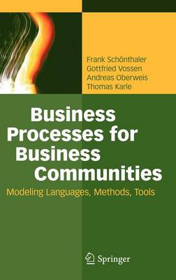 Business Processes for Business Communities: Modeling Languages, Methods, Tools 2012