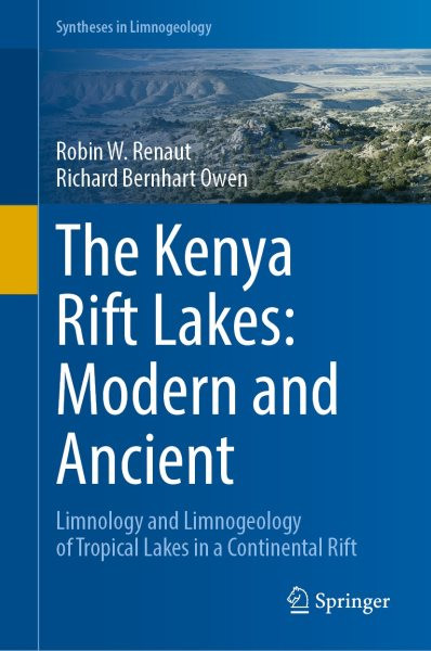 Kenya Rift Lakes: Modern and Ancient: Limnology and Limnogeology of Tropical Lakes in a Continental Rift