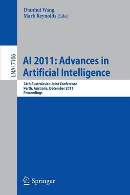 AI 2011: Advances in Artificial Intelligence: 24th Australasian Joint Conference, Perth, Australia, December 5-8, 2011,  Proceedings 2011