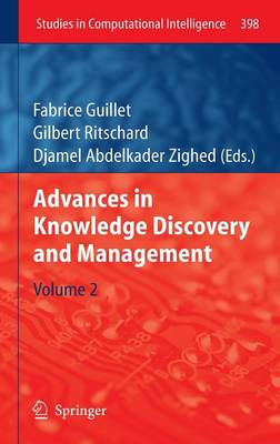 Advances in Knowledge Discovery and Management: Volume 2 2012