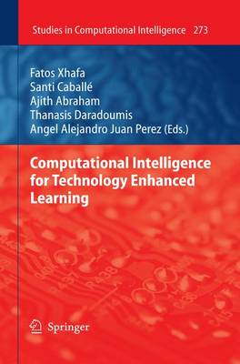 Computational Intelligence for Technology Enhanced Learning