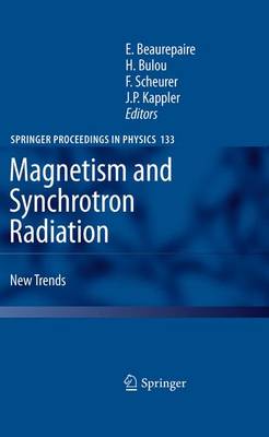 Magnetism and Synchrotron Radiation: New Trends 2010 ed.