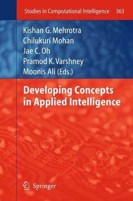 Developing Concepts in Applied Intelligence 2011 ed.