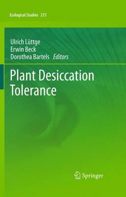 Plant Desiccation Tolerance 2011 ed.