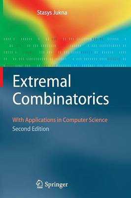 Extremal Combinatorics: With Applications in Computer Science Second Edition 2011