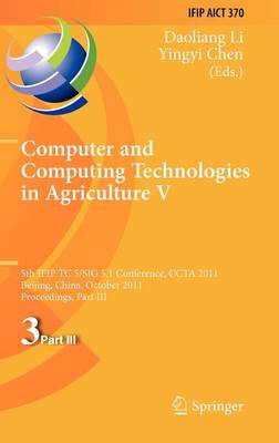 Computer and Computing Technologies in Agriculture: 5th IFIP TC 5, SIG 5.1 International Conference, CCTA 2011, Beijing, China, October 29-31, 2011, Proceedings, Part III