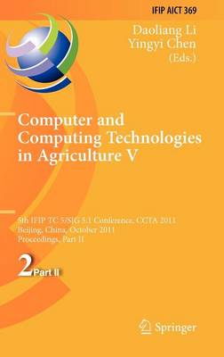 Computer and Computing Technologies in Agriculture: 5th IFIP TC 5, SIG 5.1 International Conference, CCTA 2011, Beijing, China,  October 29-31, 2011, Proceedings, Part II