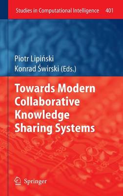 Towards Modern Collaborative Knowledge Sharing Systems 2012 ed.
