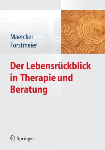 Der LebensrÃ¼ckblick in Therapie und Beratung