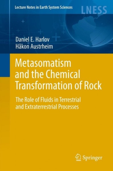 Metasomatism and the Chemical Transformation of Rock: The Role of Fluids in Terrestrial and Extraterrestrial Processes