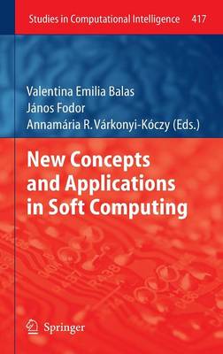 New Concepts and Applications in Soft Computing 2013 ed.