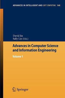 Advances in Computer Science and Information Engineering: Volume 1 2012 ed.