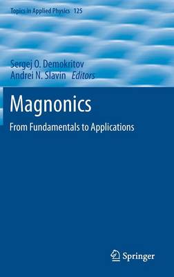 Magnonics: From Fundamentals to Applications 2013 ed.