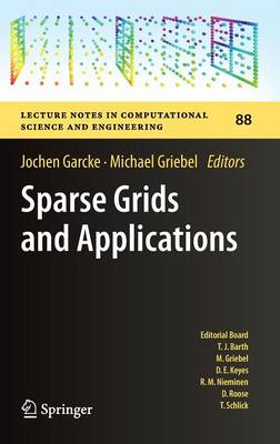 Sparse Grids and Applications 2013 ed.