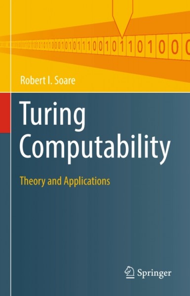 Turing Computability: Theory and Applications