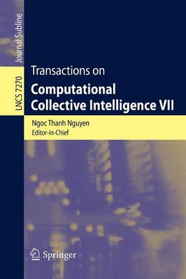 Transactions on Computational Collective Intelligence VII 2012 ed.
