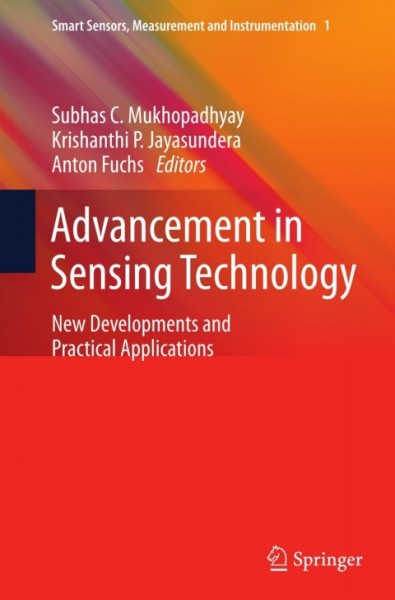 Advancement in Sensing Technology: New Developments and Practical Applications