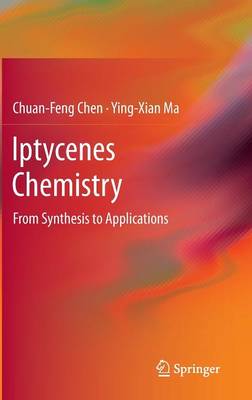 Iptycenes Chemistry: From Synthesis to Applications 2013 ed.