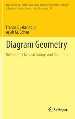Diagram Geometry: Related to Classical Groups and Buildings 2013 ed.